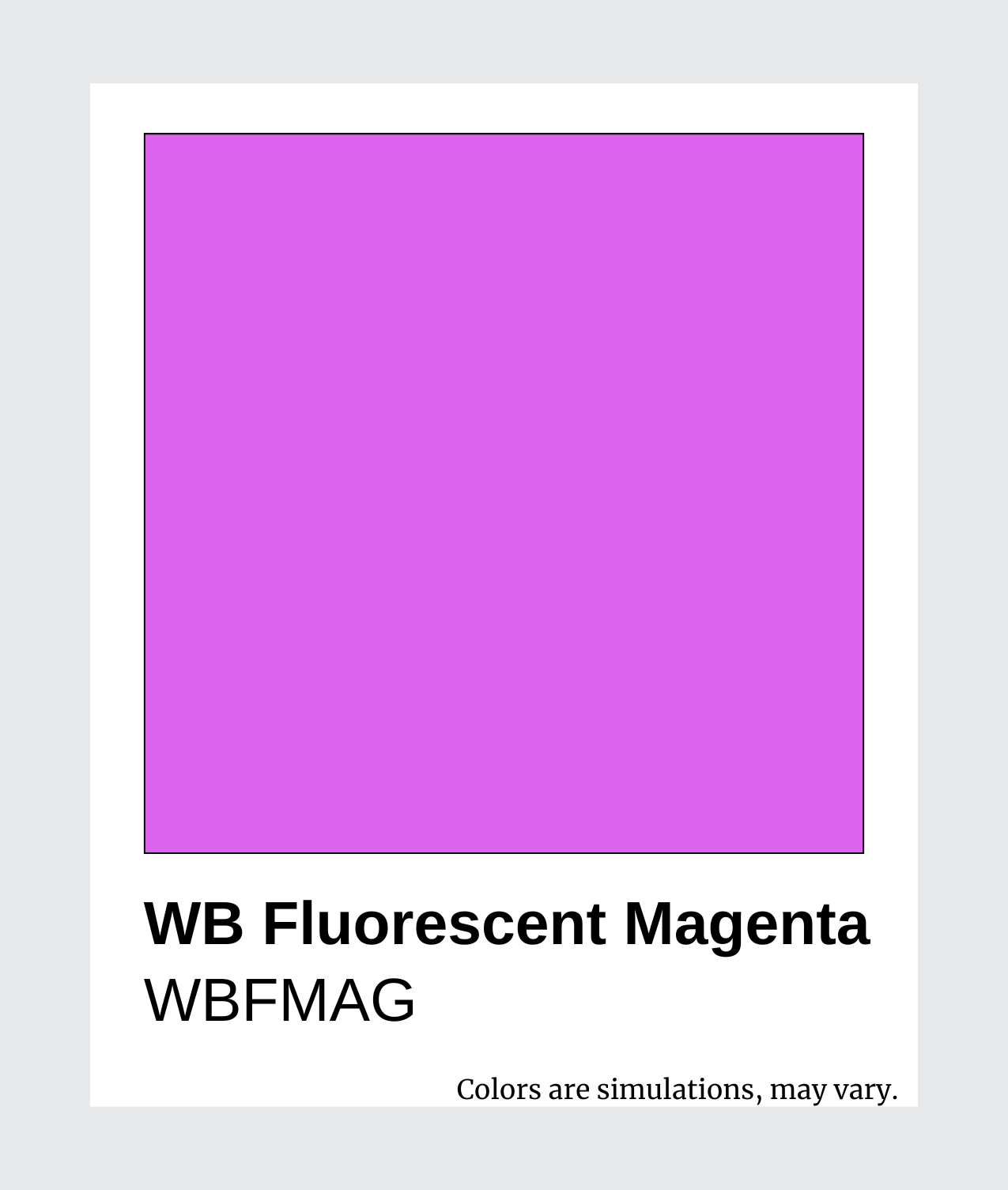 WB Fluorescent Magenta Pigment